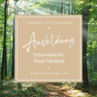 Ausbildung ♥ Wald-Medizin