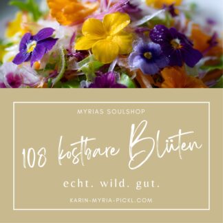 108 kostbare Bl&uuml;ten &ndash; echt. wild. gut. ~ Jubil&auml;umsAngebot